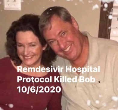 Bob Belknap Murdered by Remdesivir + Ventilator Hospital Protocol