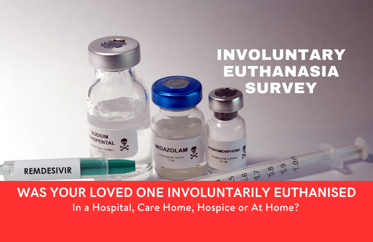 Landmark Survey to Get To The Facts On Involuntary Euthanasia Being Carried Out By Hospitals and Care Homes