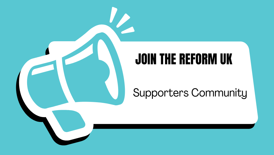 ​Join the Revolution: The Reform UK Supporters Community